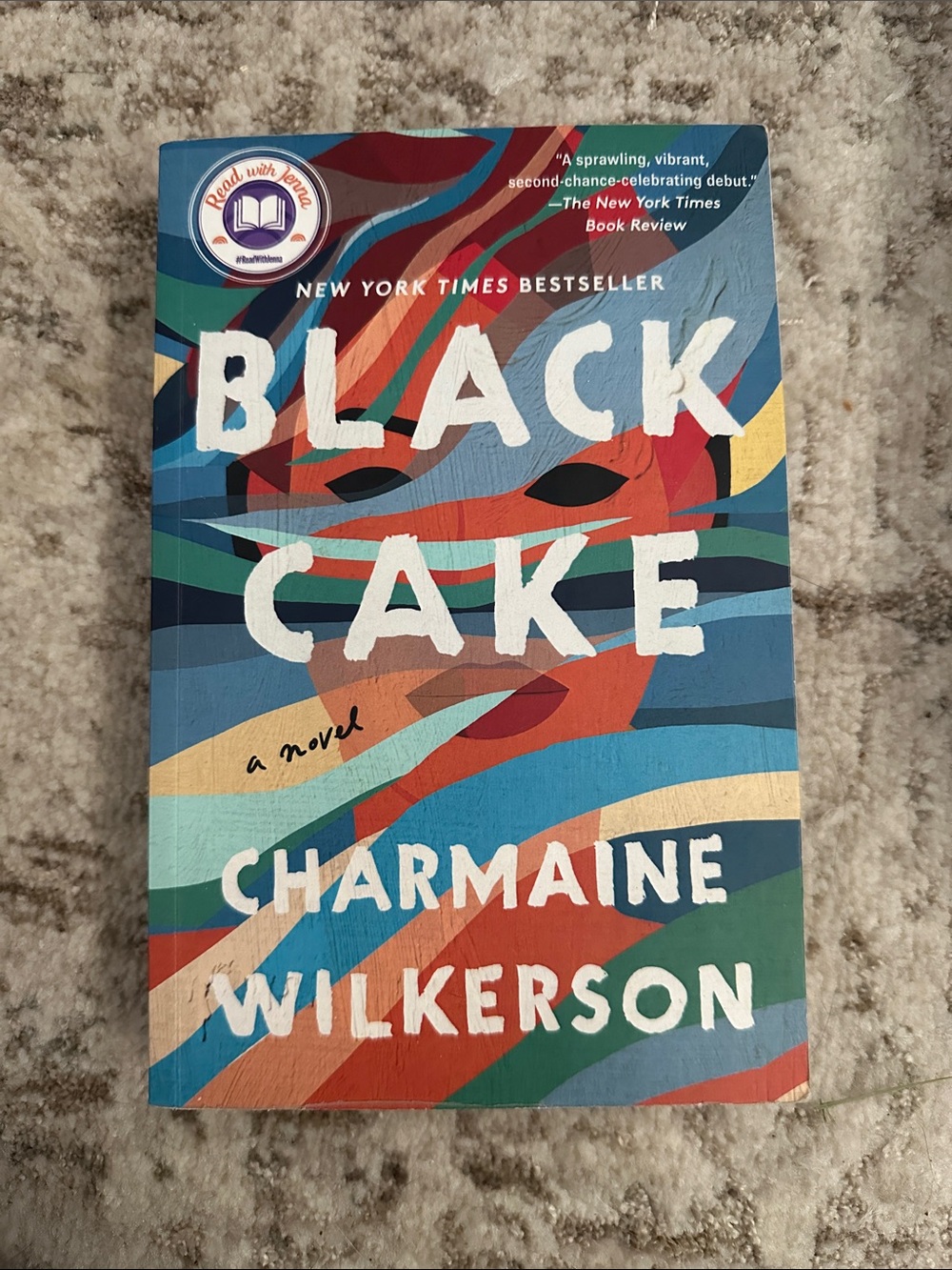 Black Cake by Charmaine Wilkerson — Colorful Cover Paperback